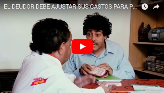 VIDEO: EL DEUDOR DEBE AJUSTAR SUS GASTOS PARA PODER SALIR DE LA MORA